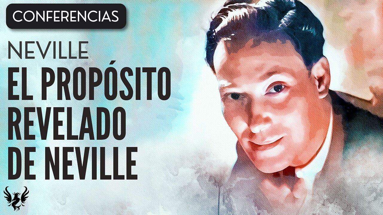 💥 NEVILLE GODDARD ❯ El Proposito Revelado de Neville ❯ CONFERENCIA COMPLETA 📚