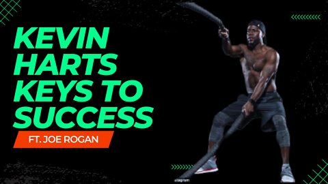 Kevin Harts Key To Success In Life! | Best Motivational Video