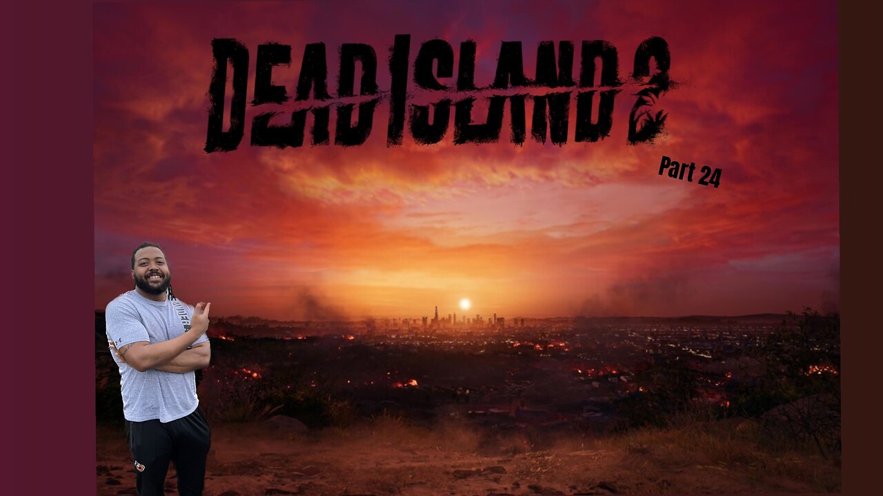 Dead Island 2 Part 24