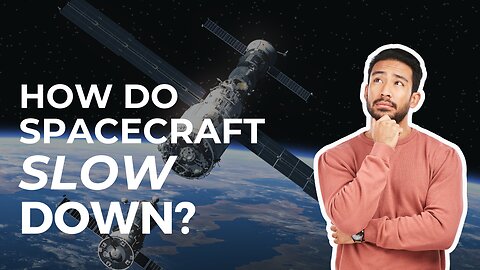 How Do Spacecraft Slow Down? We Asked a NASA Technologist