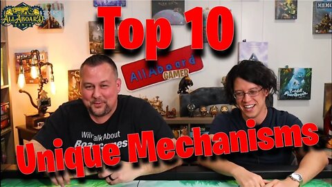 Top10 Unique Mechanisms in Games w/ Jon!