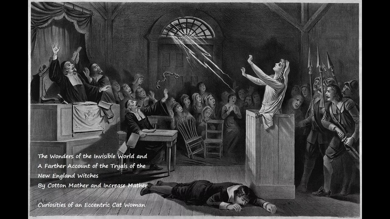 The Wonders of the Invisible World, Witch Trials