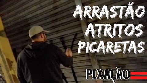 ARRASTÃO r ATRITOS m PICARETAS x Pixando as portas de ponta a ponta OS PIORES 2023 GRAU INVASORES