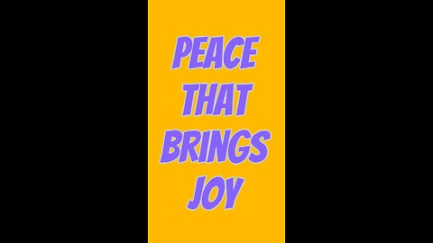 Peace That Brings Joy ❤️