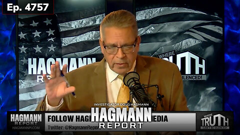 Ep. 4757: Exposing Betrayal & Complicity | Doug Hagmann on the Lies of the Left | October 10, 2024