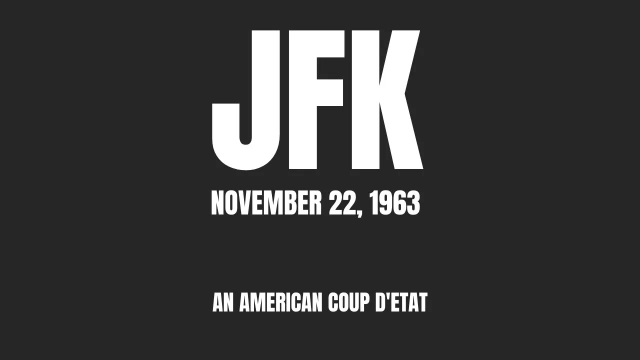 The JFK Assassination: Coverup Conspiracy and Inside Job