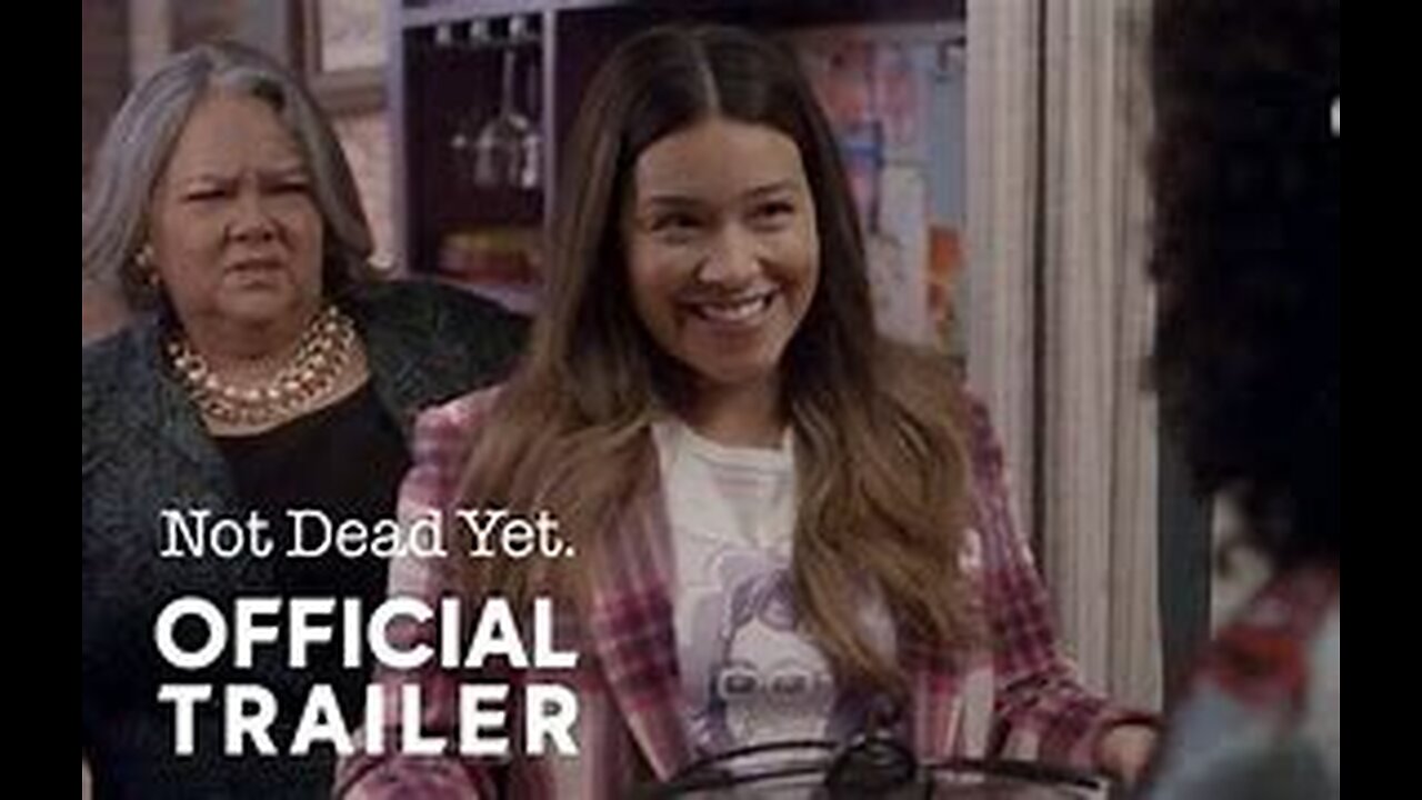 Not Dead Yet Season 2 - Official Trailer