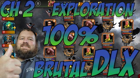 Brutal DLX Ch 2 100% Exploration