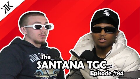 The Kennedy Kulture Podcast #84 - Santana TGC