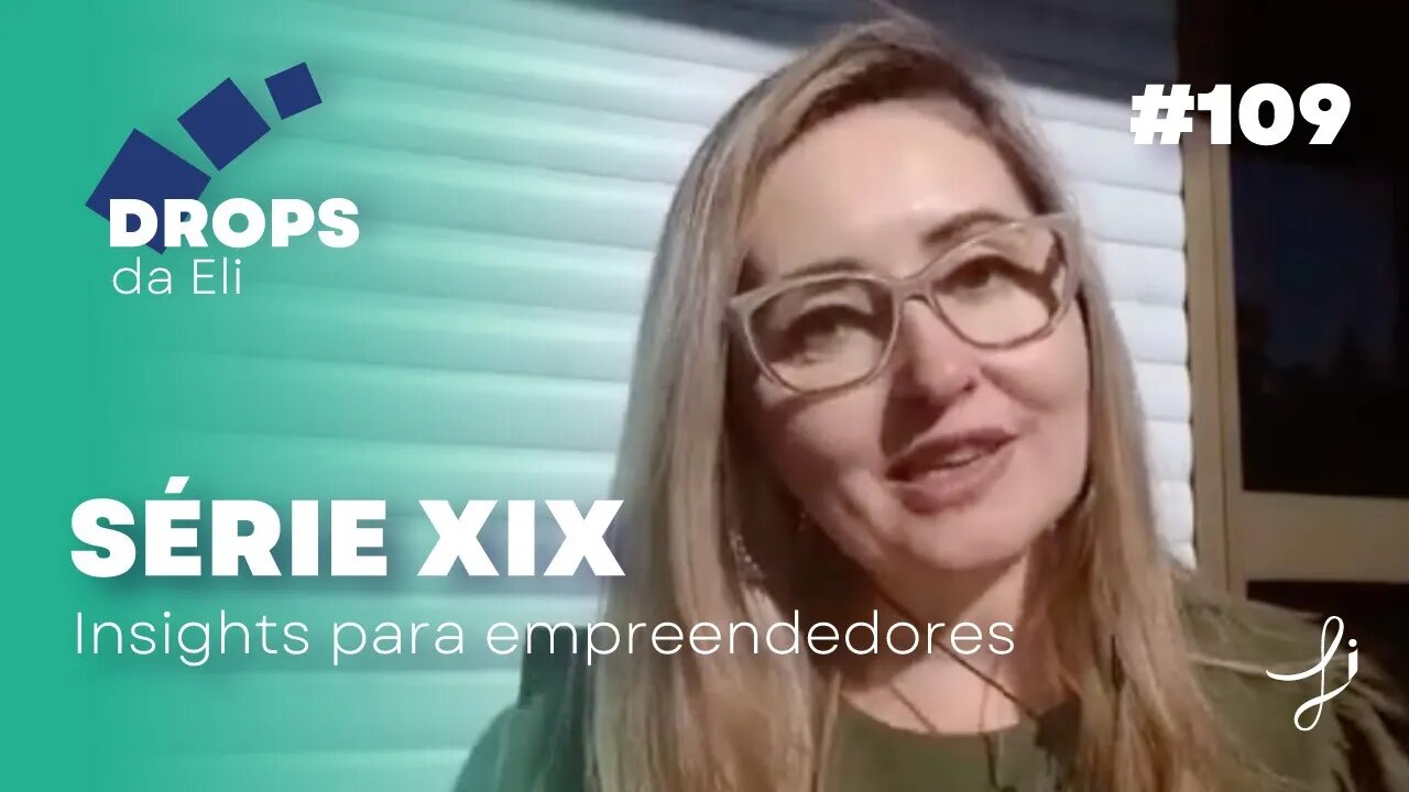 Drops #109 - Série: Insigts para empreendedores - Tendências no comércio eletrônico