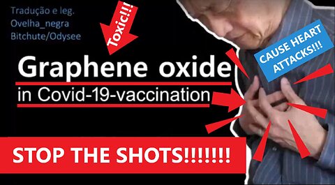 GRAPHENE OXIDE IN COVID SHOTS + 5G = HEART ATTACKS!