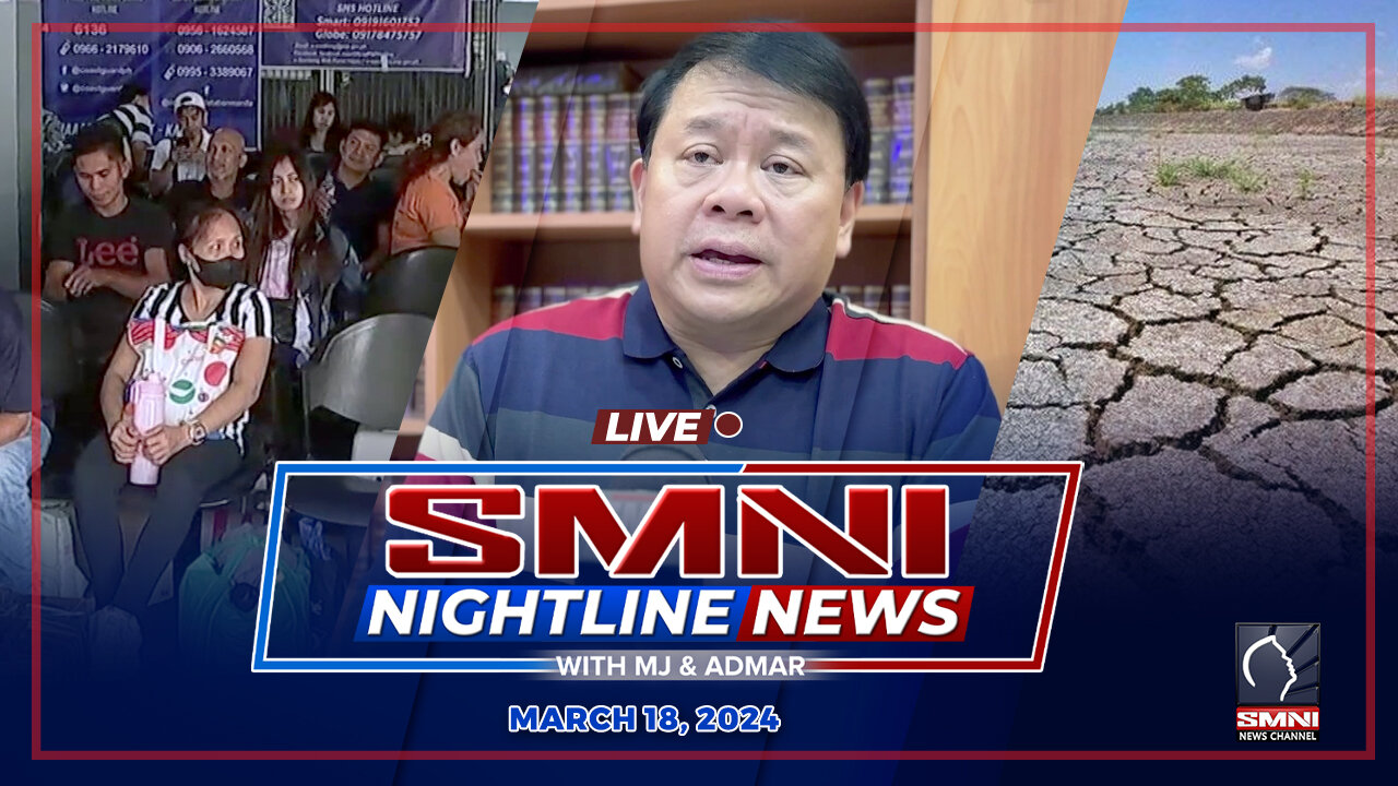 LIVE: SMNI Nightline News with Mj Mondejar, Admar Vilando at Carlo Catiil | March 18, 2024