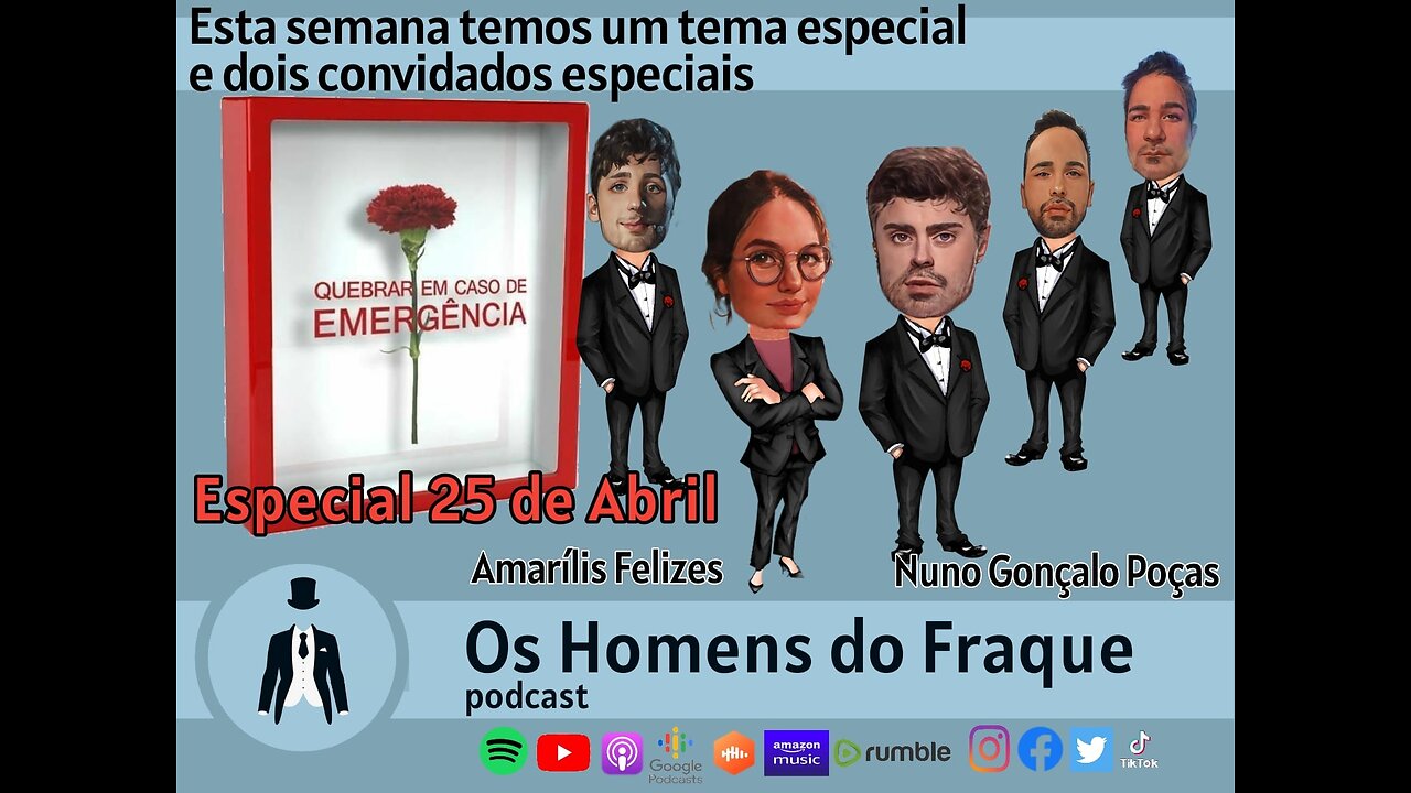 #15 - Especial 25 de Abril (2° Parte - movimento revolucionário interminável)