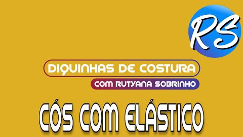 Passo a Passo de Cós com Elástico - DEP 54