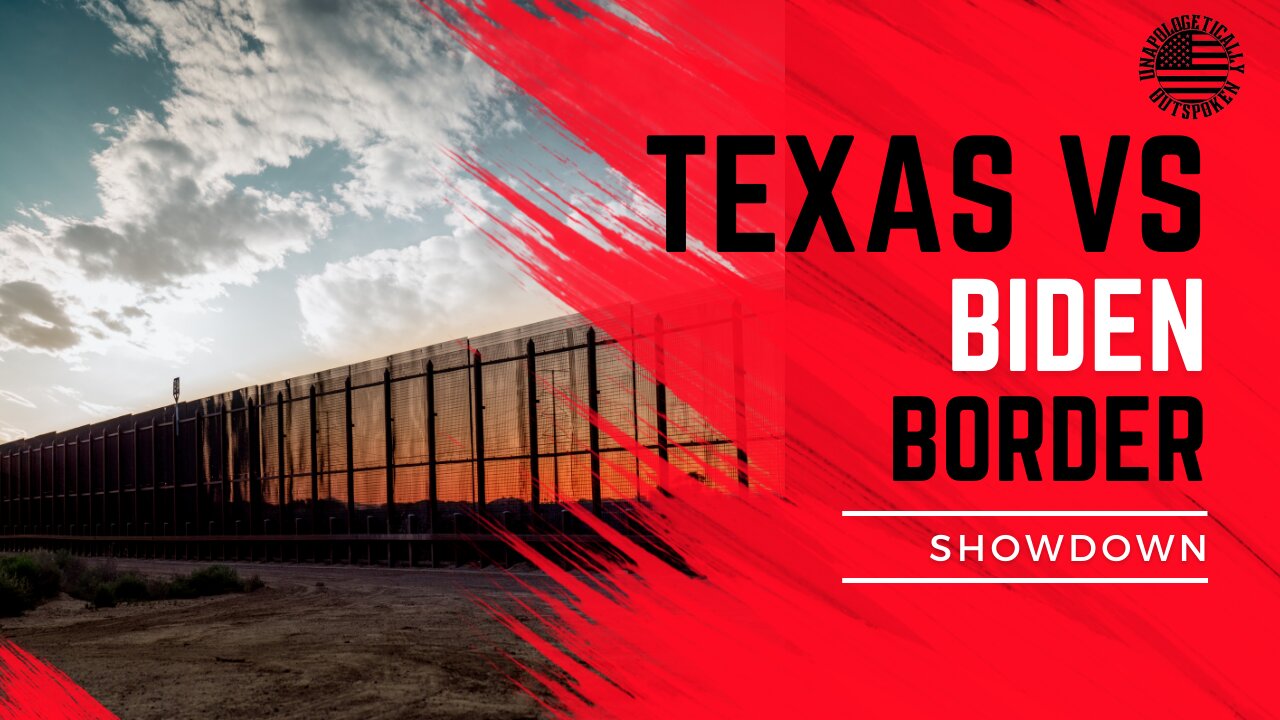TEXAS VS BIDEN SHOWDOWN