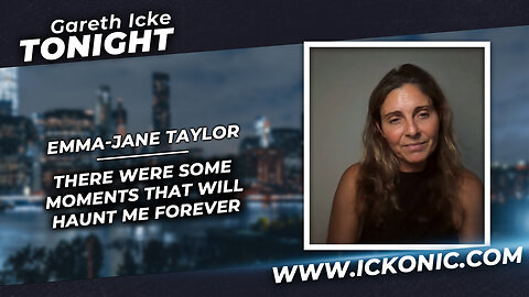 Child Abuse Survivor Emma Jane Taylor Talks To Gareth Icke Tonight