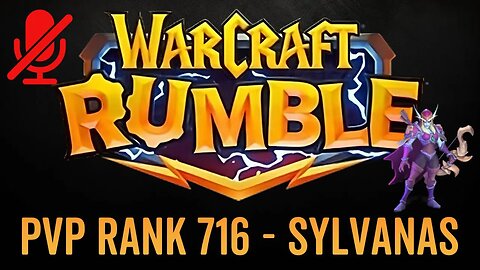 WarCraft Rumble - No Commentary Gameplay - Sylvanas - PVP Rank 716