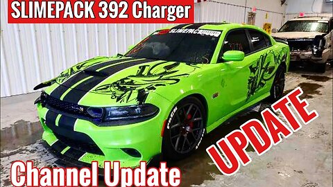 What is going on with @Slimepack392 Charger Update, Channel Update