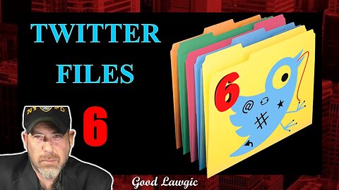 Viewer's Discretion: Twitter Files 6