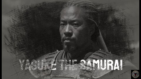 Yasuke the Samurai: A Legacy Engraved