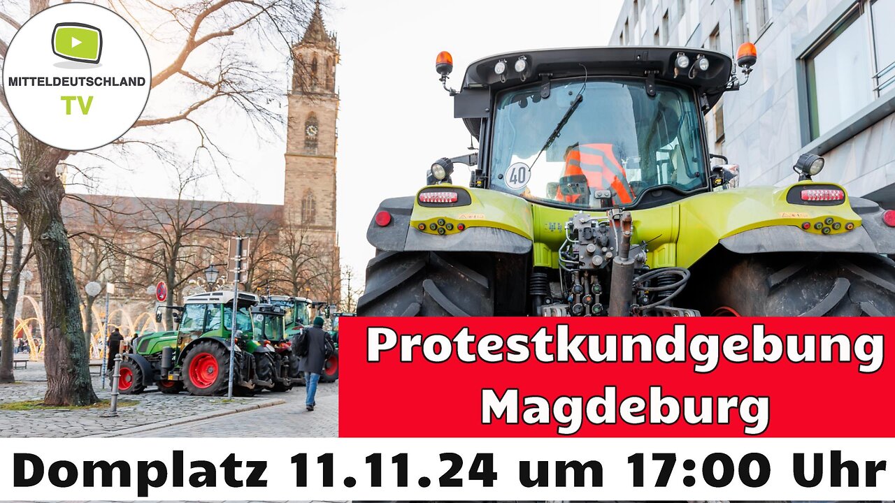 Protestaktion der Bauern in Magdeburg am 11.11.2024 um 17 Uhr