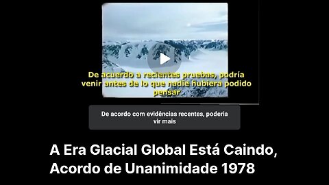 A Era Glacial Global Está Caindo, Acordo de Unanimidade 1978