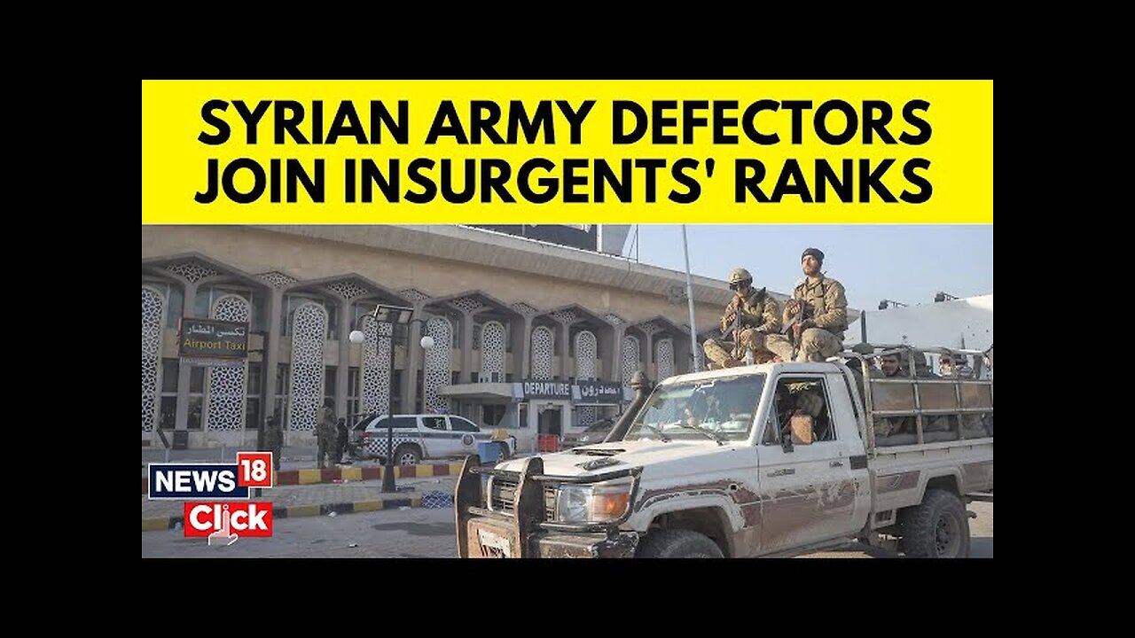 Defectors From The Syrian Army Are Joining The Rebels In Heavy Numbers | Syria News | N18G | News18