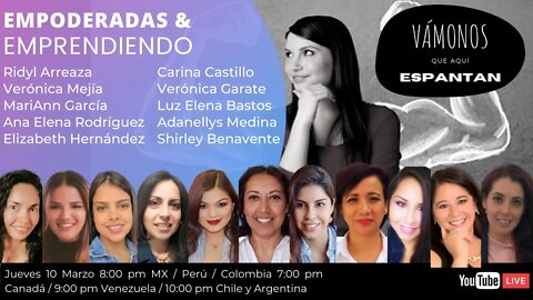 Empoderadas & Emprendiendo: historias de cabronas en los negocios