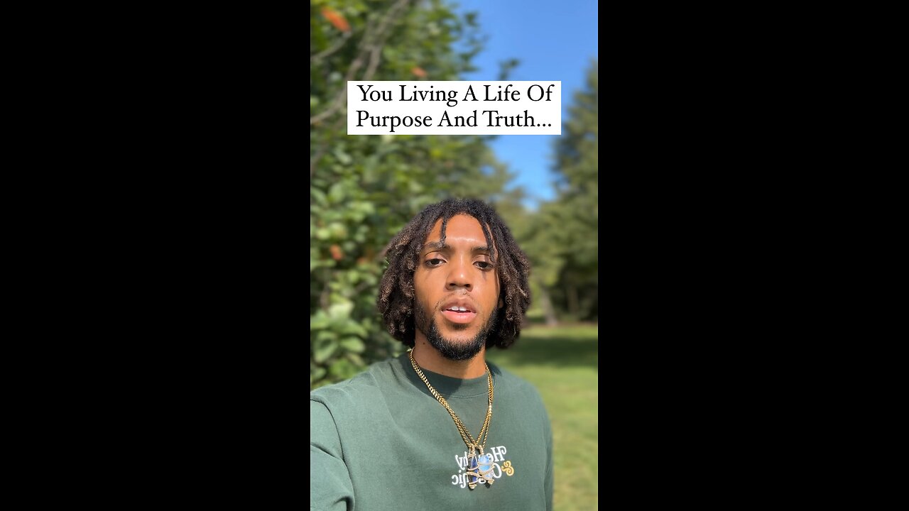 You Living A Life Of Purpose And Truth… | Inspiration Is Key