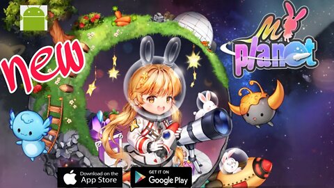 MyPlanet - GamePlay - for Android | iOS