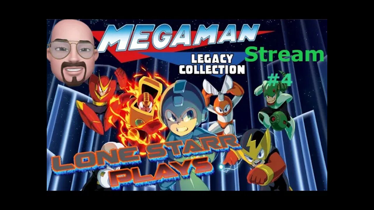 Mega Man Legacy Collection | Stream 4 | Random Play having Fun