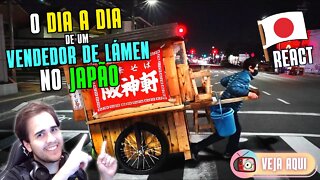Reagindo ao DIA DE TRABALHO de um VENDEDOR DE LÁMEN no JAPÃO! Comida de Rua Japonesa | Veja Aqui