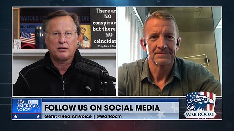 Erik Prince On How WarRoom Arms Viewers To Resist Globalization