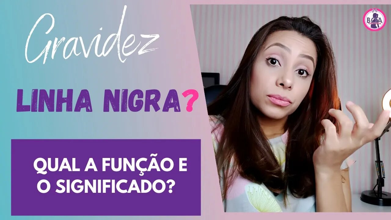 LINHA NIGRA, por que ela aparece? | Boa Gravidez