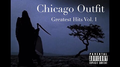 Chicago Outfit - Greatest Hits Vol. 1