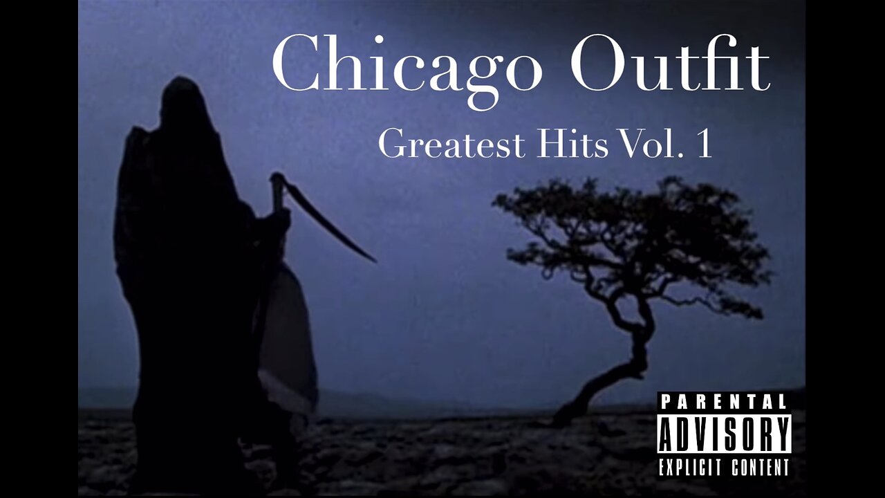 Chicago Outfit - Greatest Hits Vol. 1