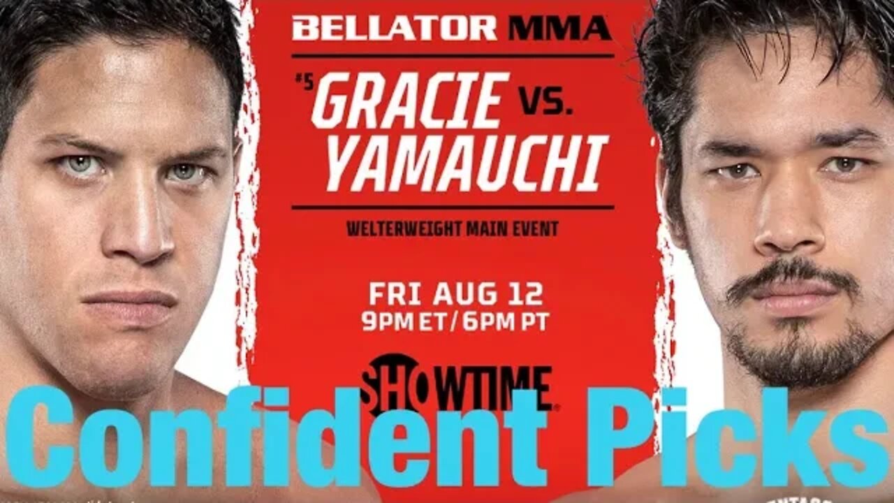 Bellator 284 Gracie Vs Yamauchi Most Confident Picks