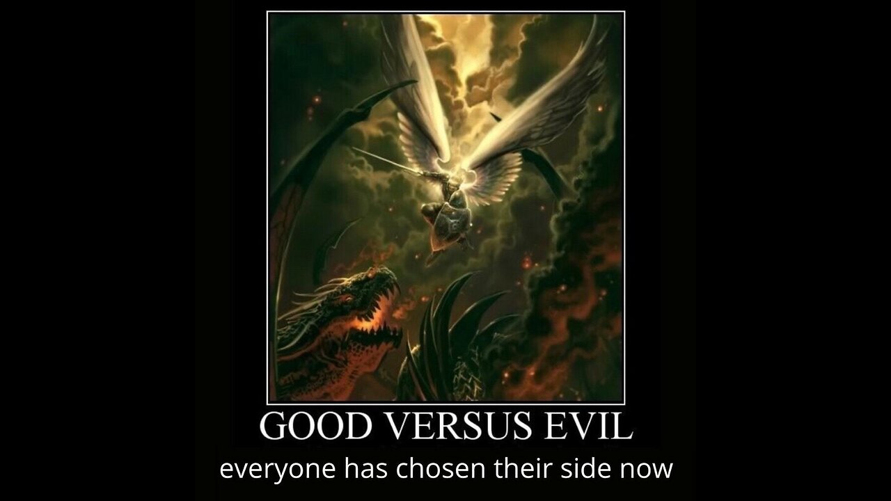 This is a War between Good Versus Evil 🙏🎚️v👹🦉