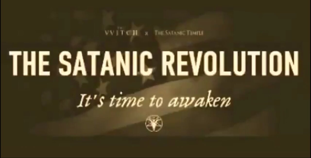 Satanic Revolution, The Dark Awakening vs The Great Awakening. How Satan's Army Is Rising NOW!