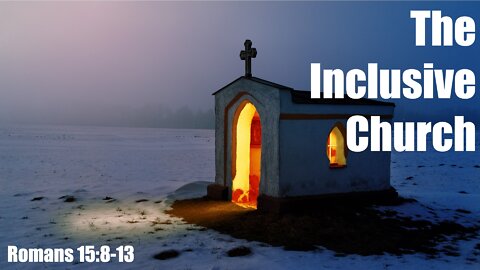 The Inclusive Church