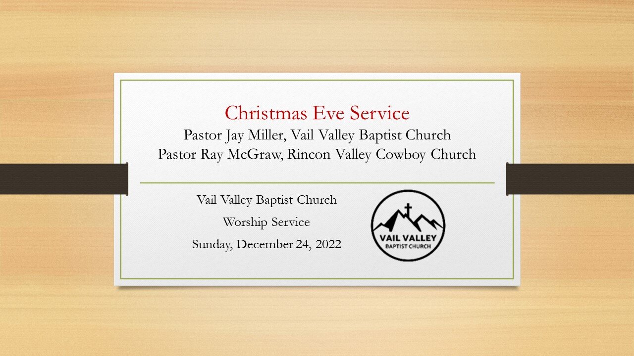 Sunday, December 24, 2022 Worship Service