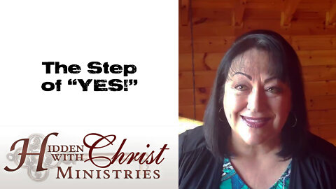 The Step of "Yes" - WFW 2-13 Word for Wednesday