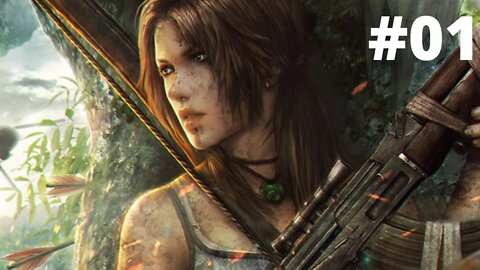 TOMB RAIDER DEFINITIVE EDITION #01 | O INÍCIO DE GAMEPLAY