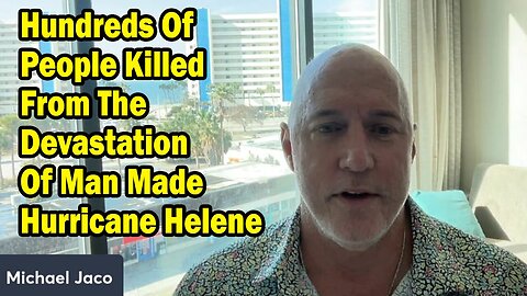 Michael Jaco Situation Update 10.01.24: "Hundreds Killed By Hurricane Helene"