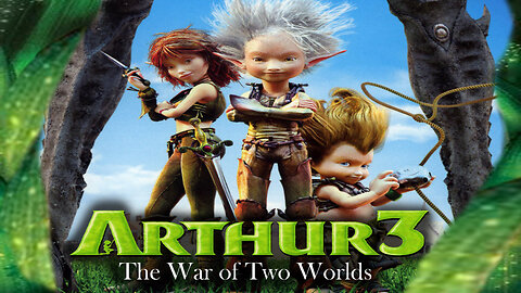 Arthur 3: war of two worlds