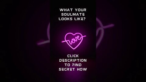 What your Soulmate looks like ? # short , # find soulmate , # who is my soulmate ,