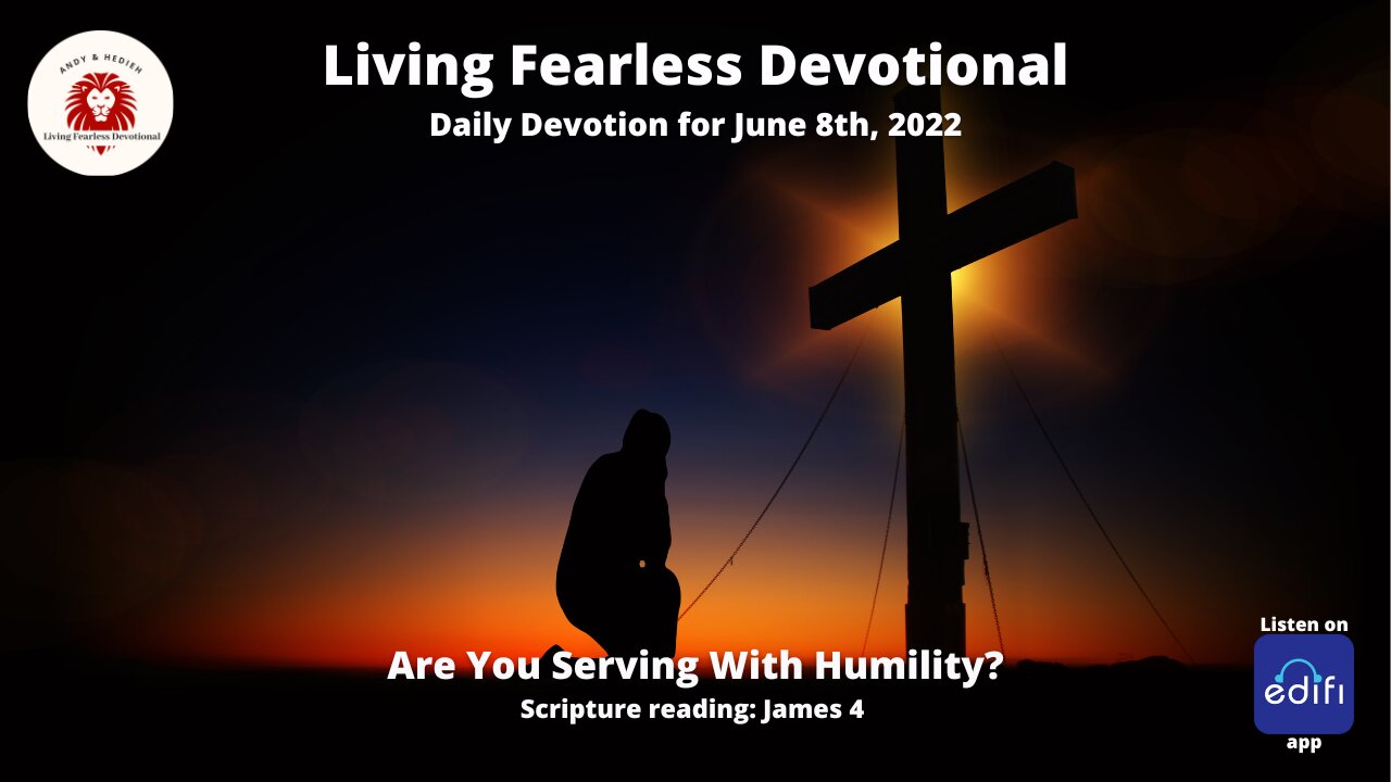 Are You Serving With Humility?