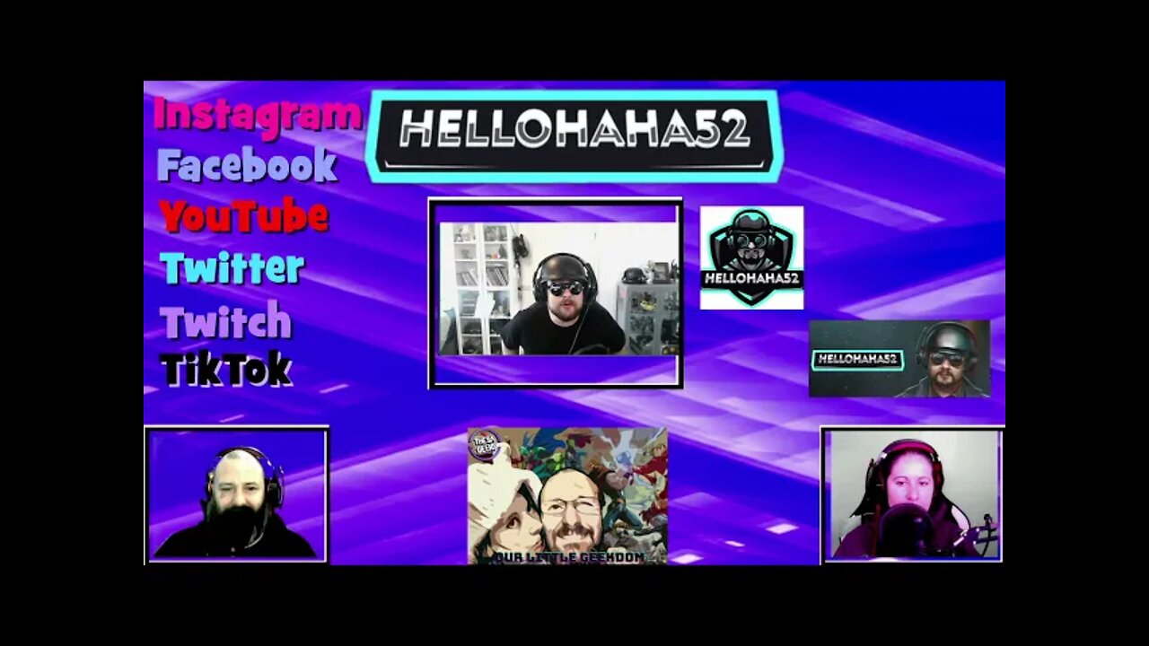 Episode 18 of Our Little Geekdom with special guest HelloHaha52