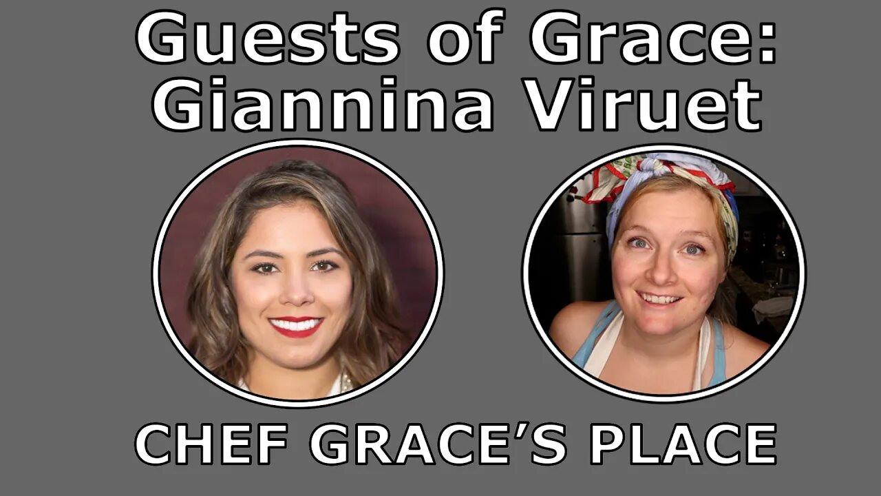 Guests of Grace: Episode 1: Giannina Viruet