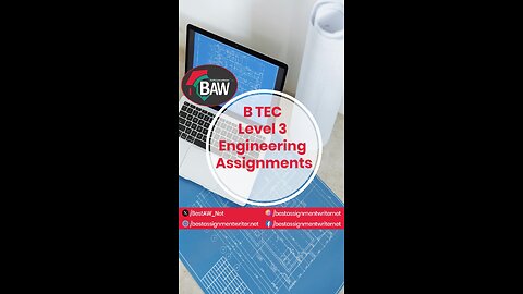 B TEC Level 3 Engineering Assignments | bestassignmentwriter.net